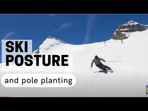The Perfect Ski Posture (Arm Position and Pole Planting) - WSSA Ski Techniques & Tactics