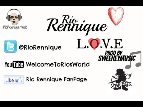 Rio Rennique - L.O.V.E (Audio) Prod By. SweeneyMusic @RioRennique