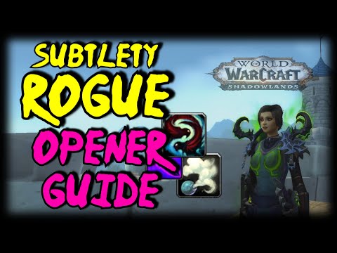 Shadowlands Subtlety Rogue PvP Opener + Character Guide: Pre-Patch Edition