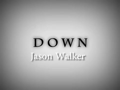 Down - Jason Walker (ft. Molly Reed) lyrics