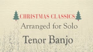 'Auld Lang Syne' Tutorial for Tenor Banjo