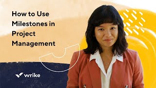 How to Use Milestones in Project Management
