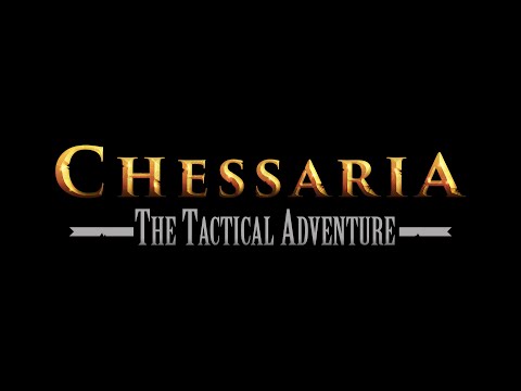Videogiochi di Scacchi - 18 Chessaria The Tactical Adventure (2018) - Benvenuti nel Mondo dei Chessi