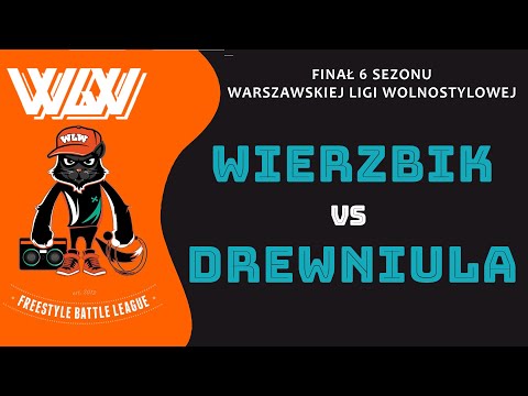 Wierzbik 🆚 Drewniula 🎤 WLW Finał VI (freestyle rap battle) Półfinał