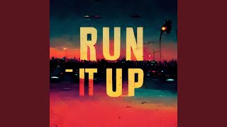 Download lagu Run It Up mp3