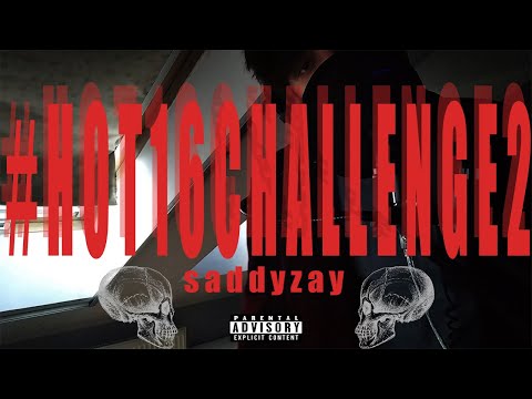 saddyzay #hot16challenge2