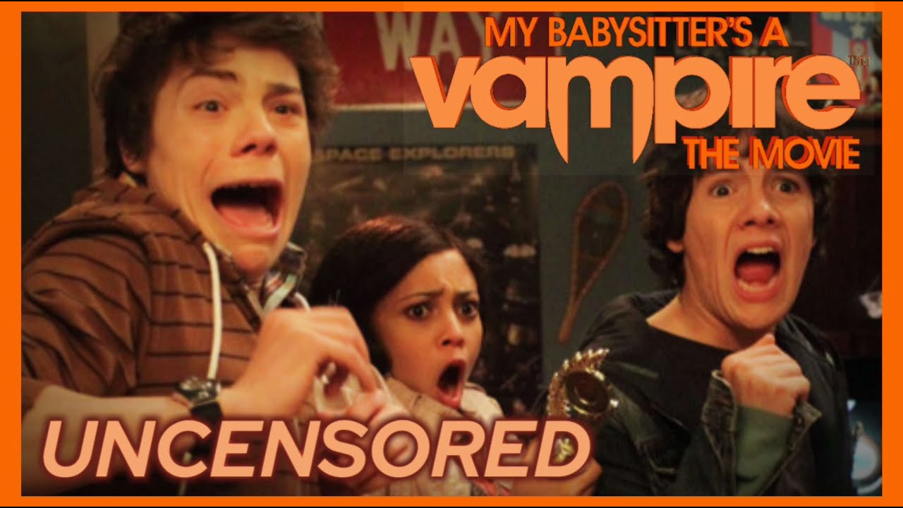 My Babysitter's a Vampire: The Movie [Uncensored]