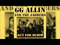 GG Allin & The Jabbers - Out For Blood EP [2020 REISSUE]