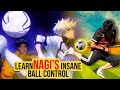 Learn 5 NAGI Skills Get World Class Ball Control