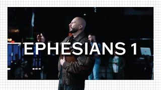 Ephesians 1 | Complete Breakdown