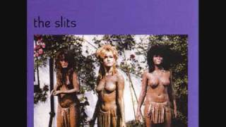 The Slits   So Tough  2009 Remastered