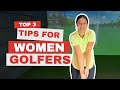 3 Golf Tips For All Women Golfers Ladies Golf Guide To Success
