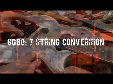Great Guitar Build Off 2020 (Unofficial) 7 String Conversion