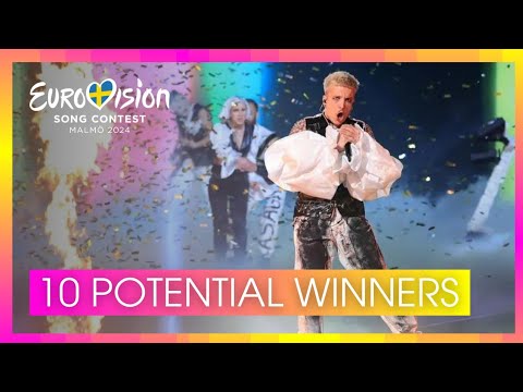 10 Potential Winners (With Comments) - Eurovision 2024