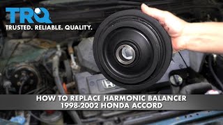 How To Replace Harmonic Balancer 1998-2002 Honda Accord