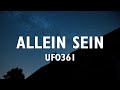 Ufo361 - Allein sein Lyrics Ufo361 - Allein sein Lyrics