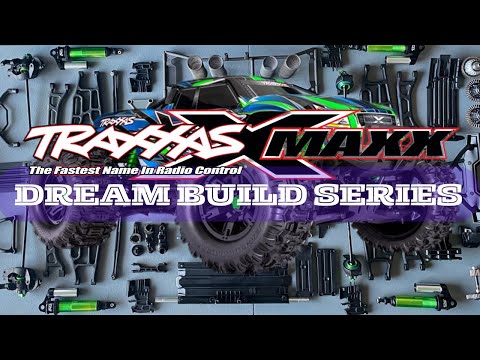 DREAM BUILD Series - Traxxas X-MAXX 8s RC Monster Truck - ASMR Build