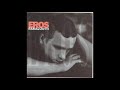 Eros Ramazzotti- Otra Como Tu (Remasterizado)