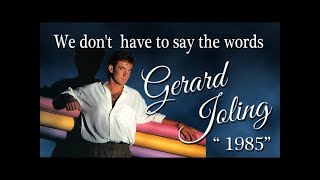Download lagu We Don't Have to Say the Words (Lyrics) ( Gerard Joling) By: HJ mp3 Download lagu We Don't Have to Say the Words (Lyrics) ( Gerard Joling) By: HJ mp3