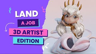 How to get a job as artist - I wish someone told me this - tips and tricks