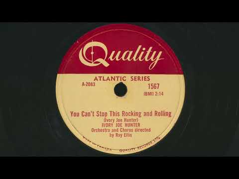 IVORY JOE HUNTER ou Can't Stop This Rocking And Rolling (1956) - 78 RPM Record