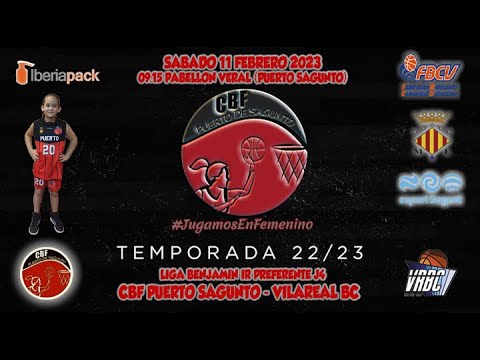 Videohighlights Benjamín Iberiapack CBF Puerto Sagunto - Vilareal Bc (LIGA J4 22-23)