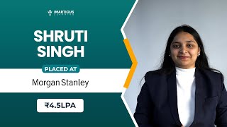 From Learner to Morgan Stanley | Shruti’s ₹4.5 LPA CIBOP Journey