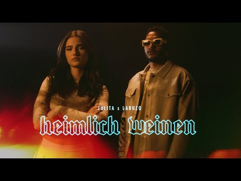Julita feat. Laruzo - Heimlich weinen (Official Video)