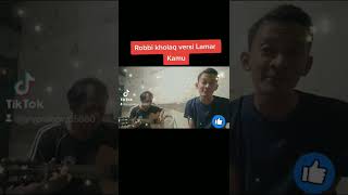 Download lagu Robbi kholaq #versilamarkamu mp3