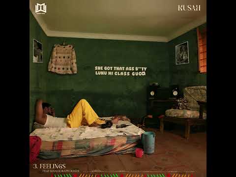 Kusah Ft Khaligraph Jones - Feelings (Official Lyrics Audio)