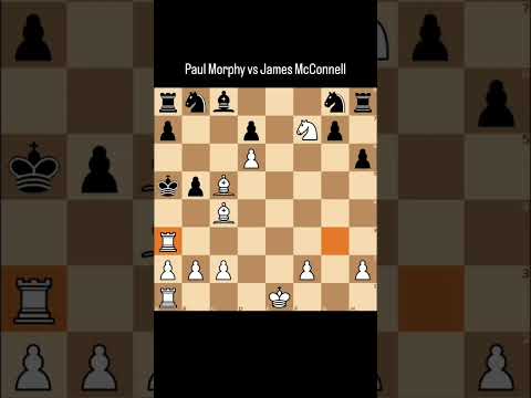 Paul Morphy vs James McConnell  New Orleans (1858)   #chessproblems #chessplayer #chess #chesslover