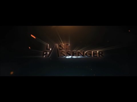 LAST PASSENGER HD Trailer 1080p german/deutsch