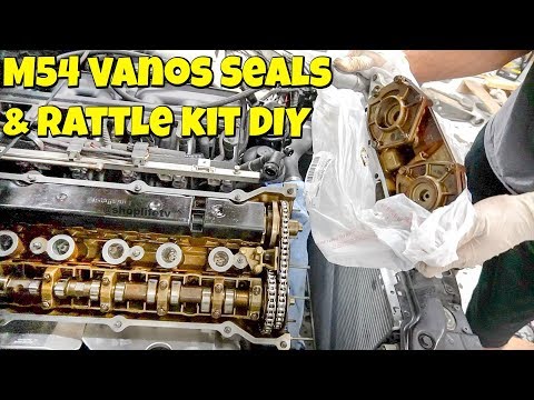 BMW E46 M54 Vanos Seals & Rattle Kit Replacement DIY