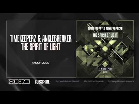 Timekeeperz & Anklebreaker - The Spirit of Light (#XBONE039)