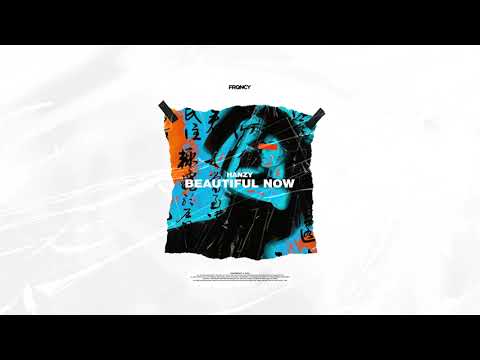 Hanzy - Beautiful Now