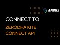Zerodha Kite Connect API Tutorial Using Python Get Quotes Holdings Place Orders