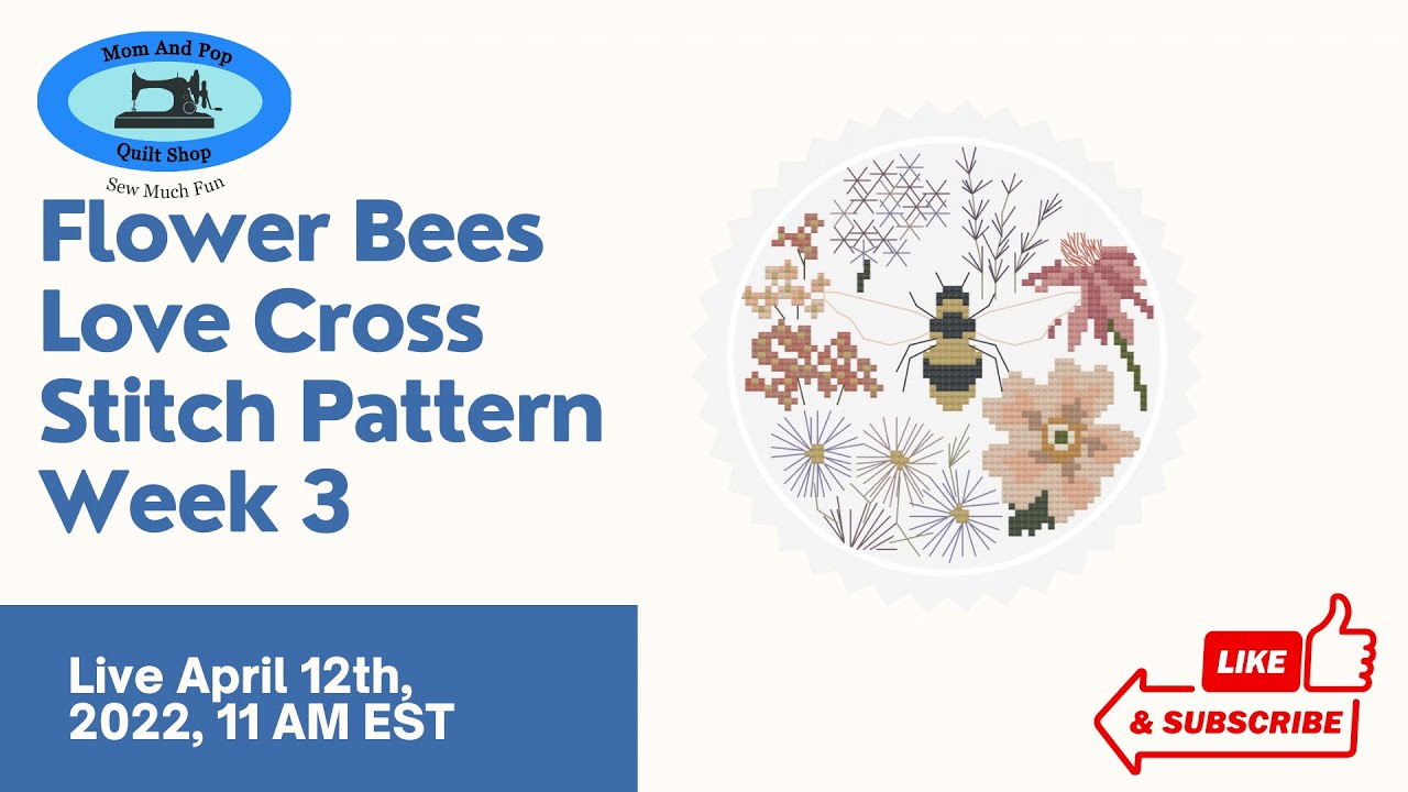 Flower Bees Love Cross Stitch Pattern Week 3