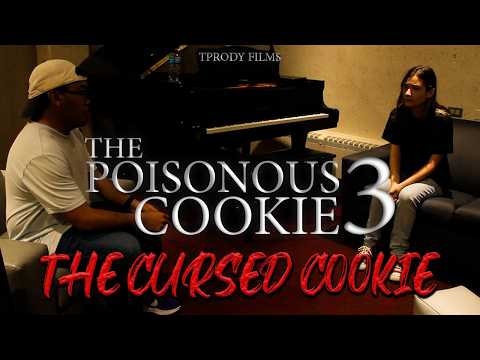 The Poisonous Cookie 3: The Cursed Cookie | TPrody Films