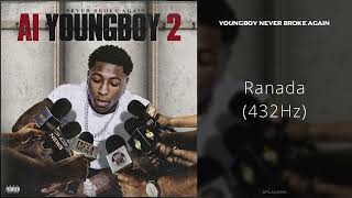 YoungBoy Never Broke Again - Ranada (432Hz)