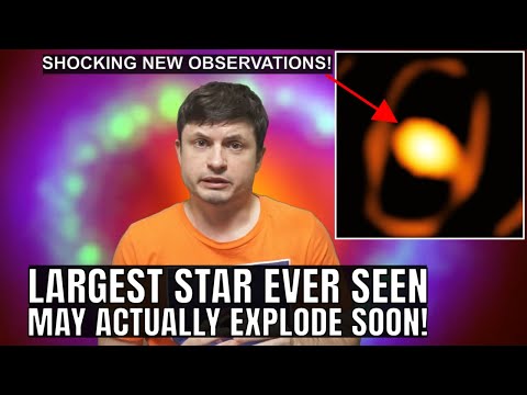 Dramatic Changes of Largest Star Ever Seen Suggest Imminent Supernova