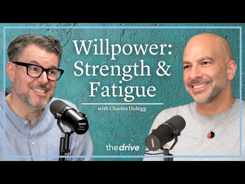 @PeterAttiaMD - "How To Build Up Your Willpower Muscle | Charles Duhigg"