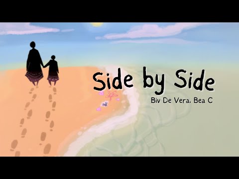 Biv De Vera and Bea C – Side by Side – (Lyrics)