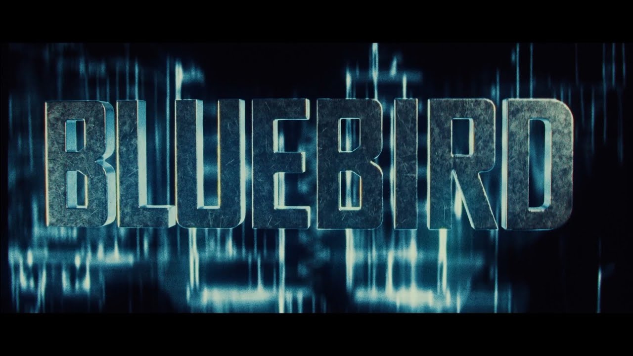 Bluebird — Official Trailer
