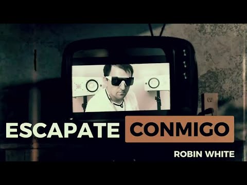 Robin White-Escápate Conmigo