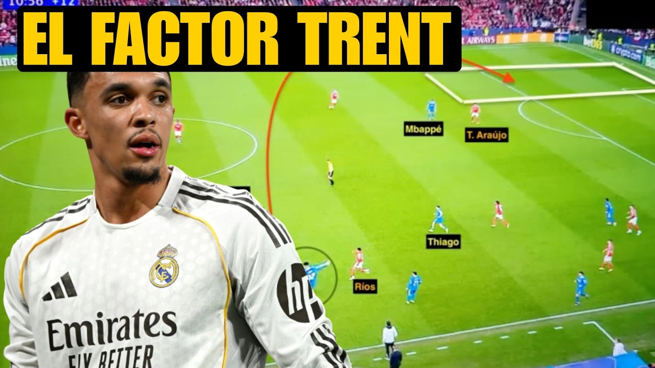 LA LOCURA DE TRENT: ASÍ CAMBIA AL MADRID SU JUEGO
