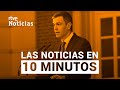 Las noticias del MARTES 28 de MAYO en 10 minutos | RTVE Noticias