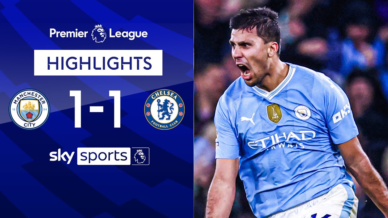 Man City 1-1 Chelsea - Premier League