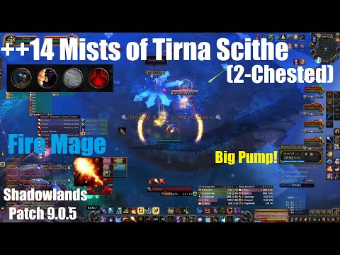 +14 Mists of Tirna Scithe 2-Chested - Night Fae Fire Mage PoV - World of Warcraft Shadowlands