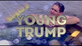 Young Trump ep. 2  (Less Than Zero, Donald Trump Parody)