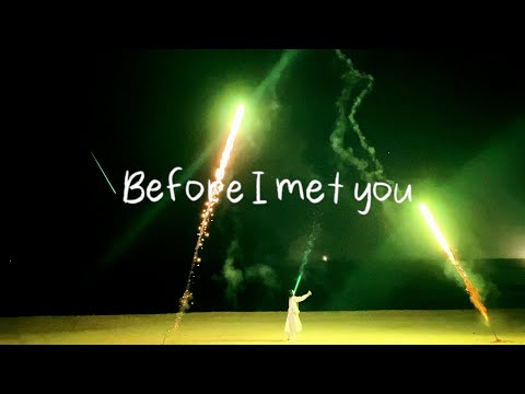 J.Fla - Before I Met You